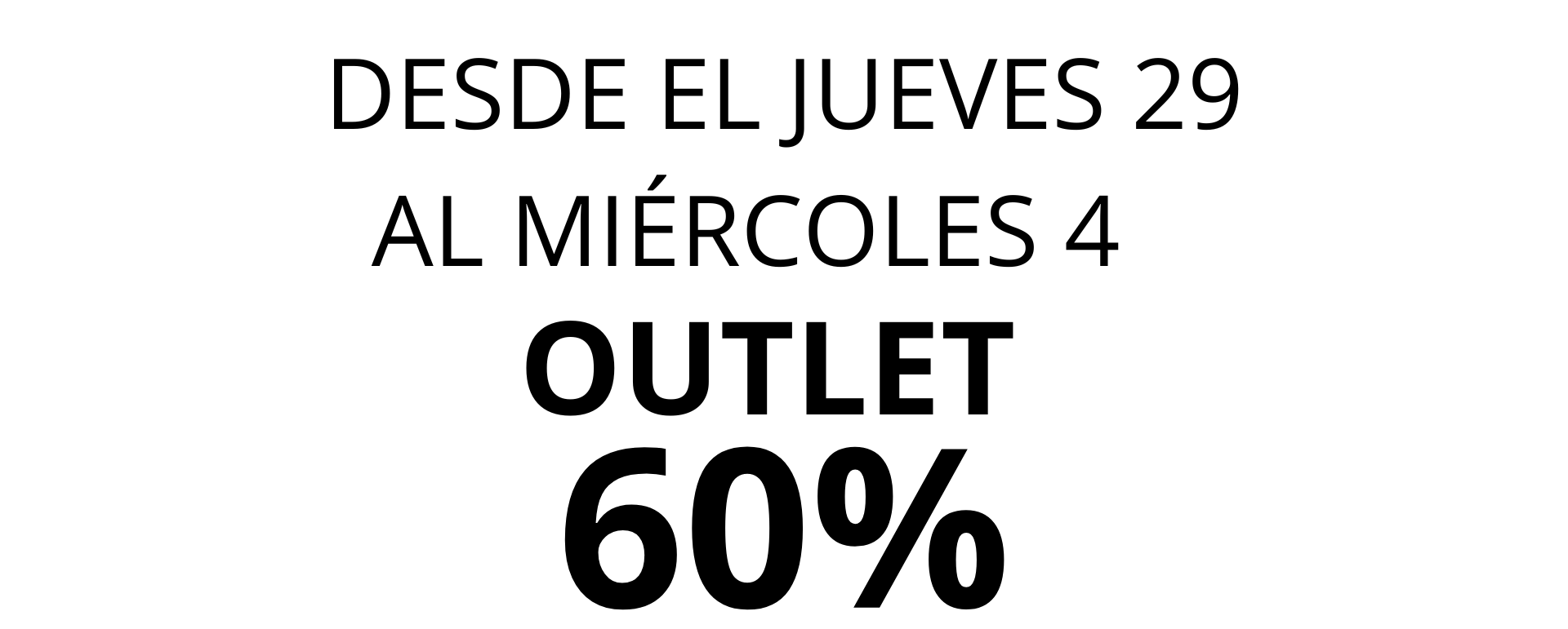 Mi%c3%89rcoles y jueves liquidaci%c3%93n campa%c3%91a verano 2025  100 x 32 cm   100 x 60 cm   1920 x 771 px 